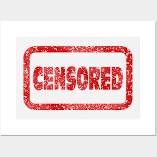 censored word in red text Posters and Art